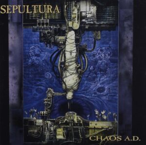 Sepultura "Chaos AD" (1993)