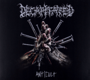Okładka płyty "Anticult" grupy Decapitated