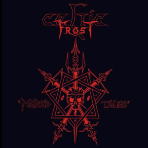 Okładka płyty "Morbid Tales" grupy Celtic Frost
