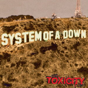 Okładka płyty "Toxicity" grupy System Of A Down